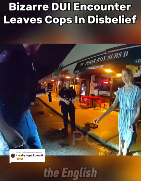 “Cops Left Speechless After Woman’s Bizarre DUI Test — What She Did Has Everyone Talking”
