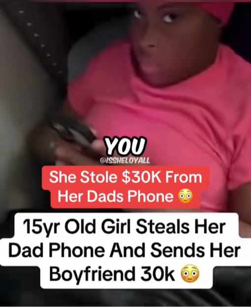 “Teen Takes Father’s Phone and Sends Her Boyfriend $30,000 — The Shocking Family Meltdown Caught on Video”