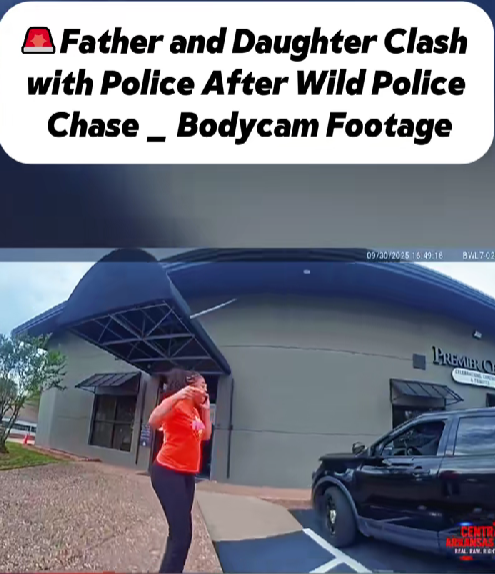 “Father & Daughter Face Off With Police After High-Speed Chase — What Bodycam Footage Revealed Shocked Everyone”