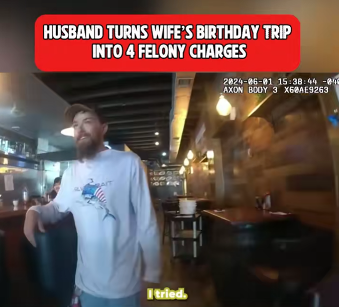 Husband Turns Wife’s Birthday Trip Into Chaos — Four Felony Charges Later!