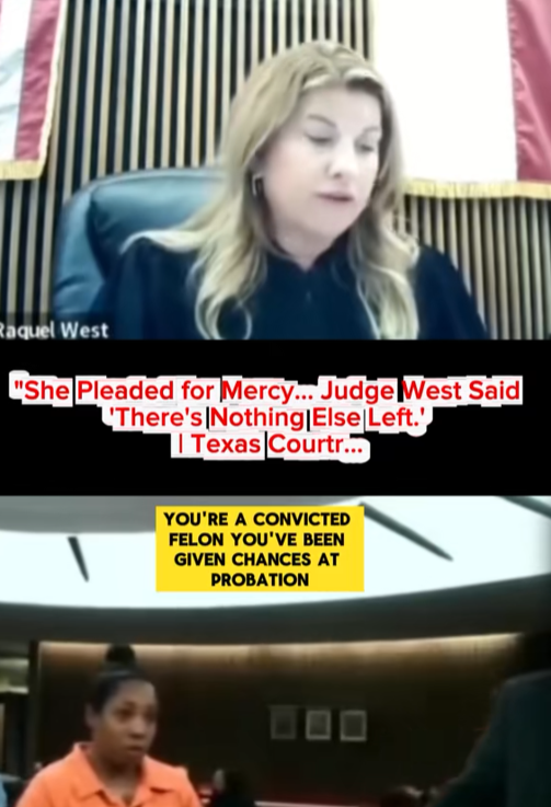 “She Pleaded for Mercy… The Judge Said There Was Nothing Left” — Texas Courtroom Left Silent by Judge West’s Decision