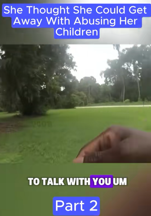 She Thought She’d Get Away With Ab*sing Her Children — Part 2 Reveals How It All Unraveled