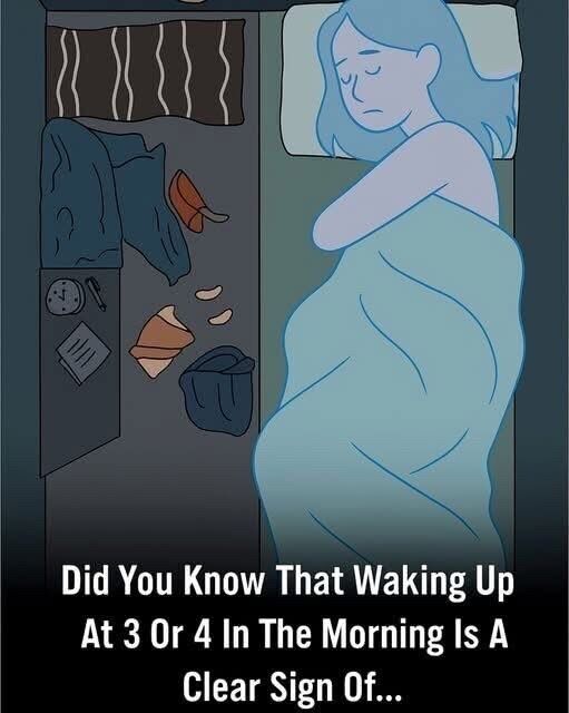 Did You Know That Waking Up At 3 Or 4 In The Morning Is A Clear Sign Of…