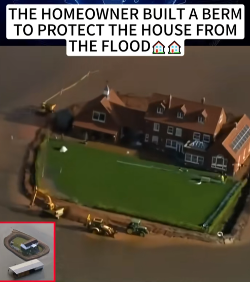 “Everyone Else Flooded — One Homeowner Built a Berm and Saved the Entire House”