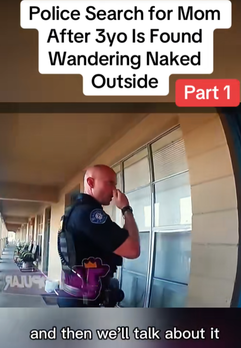 “Police Launch Urgent Search After 3-Year-Old Found Wandering Alone — Bodycam Shows the Start of a Disturbing Case (PART 1)”